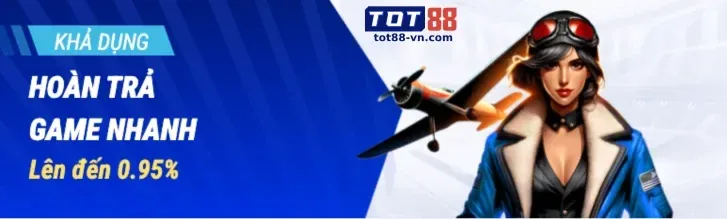 Hoàn trả hàng ngày/tuần ffok nổ hũ